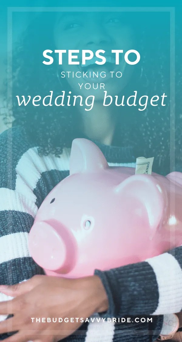 How to Stick to Your Wedding Budget Tips for Staying on Track