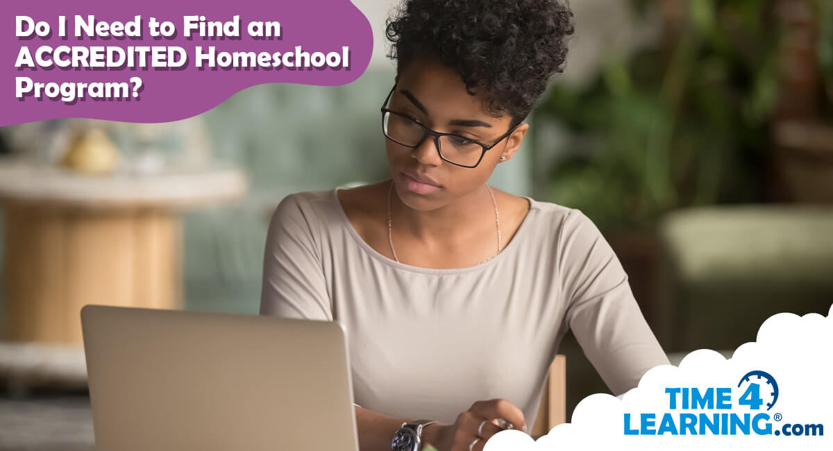 How Does Accreditation Work for Online Homeschool Programs?