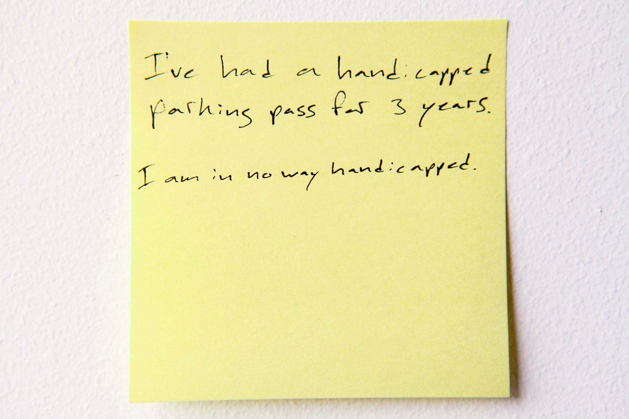Stickynote confessions What's the biggest lie you've ever told?