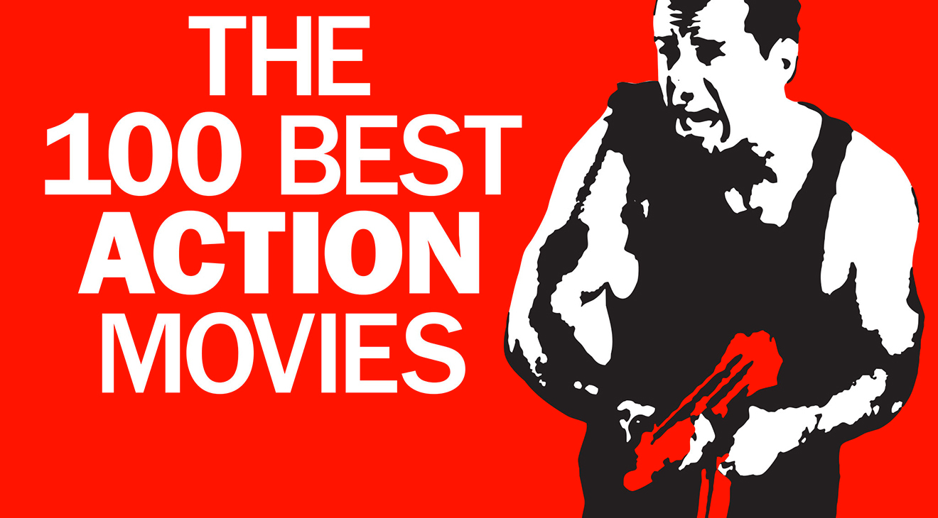 100 best action movies of all time, from classics to recent films