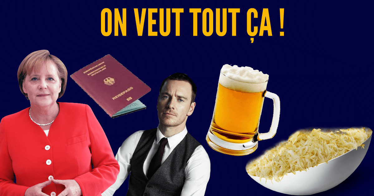 Top 13 des raisons de devenir Allemand, allez hop on fait la demande de