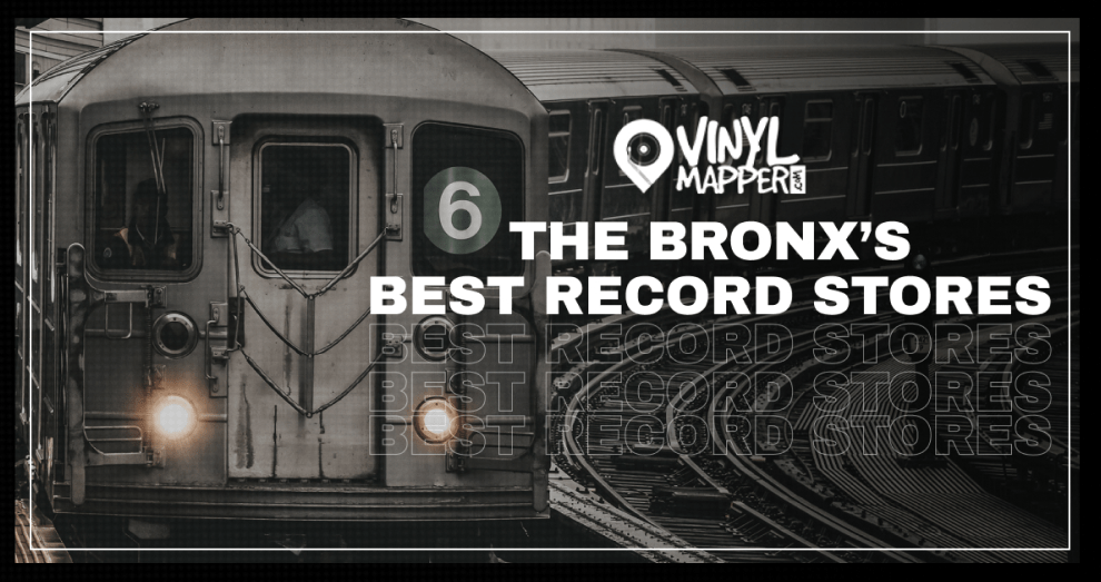 The Best Record Stores in Bronx, NY