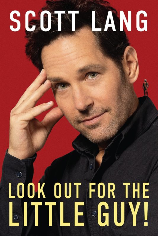 Scott Lang 'Autobiography' "Look Out For The Little Guy" to be