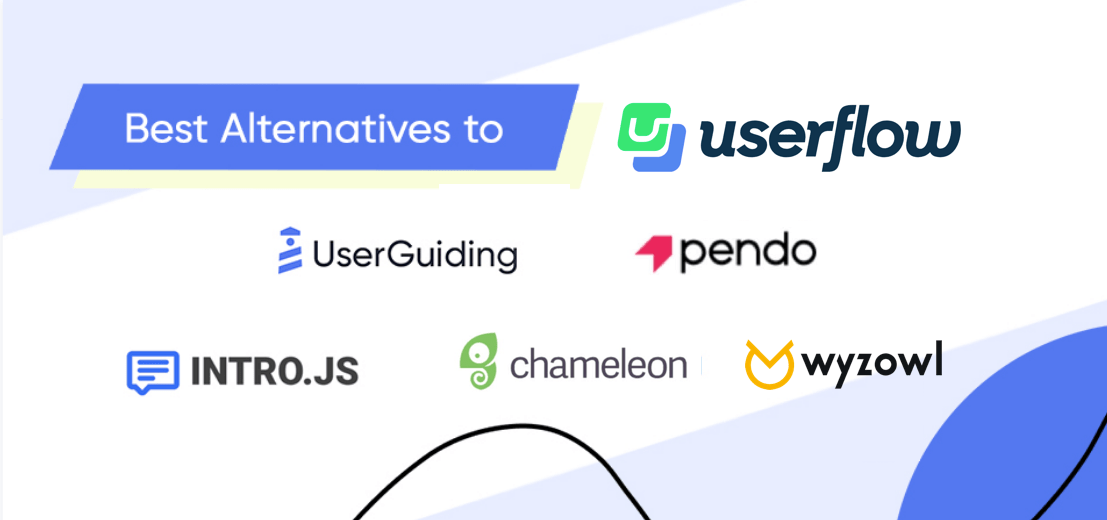 6 Best Userflow Alternatives and Competitors (Free and Paid)