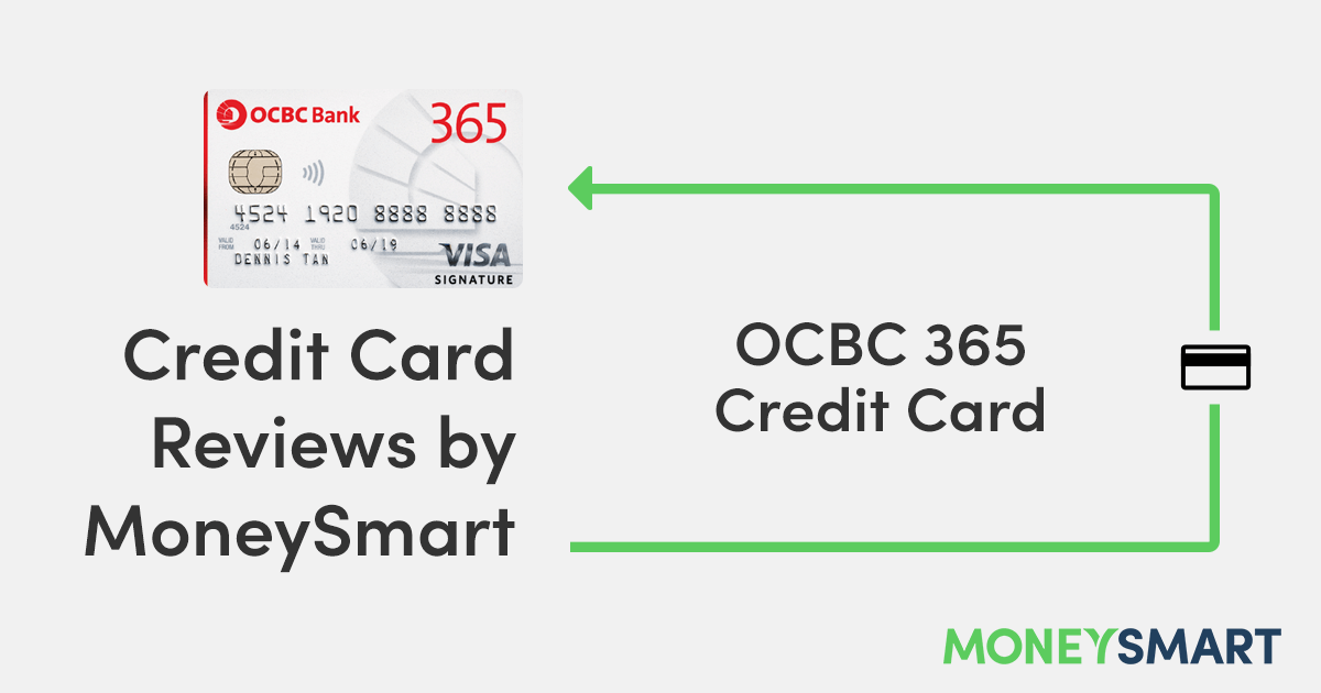 OCBC 365 Credit Card MoneySmart Review 2022