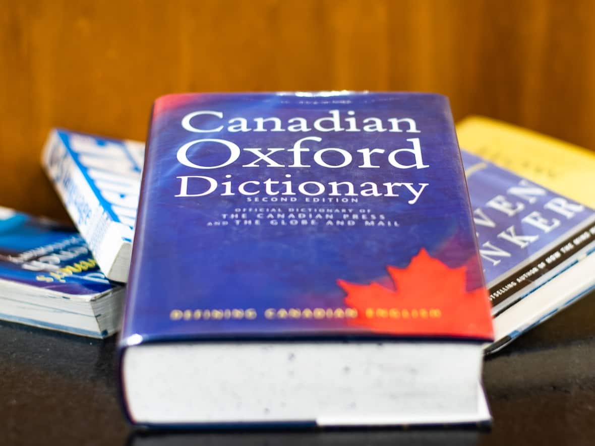 Canada's English dictionary hasn't been updated in almost 2 decades