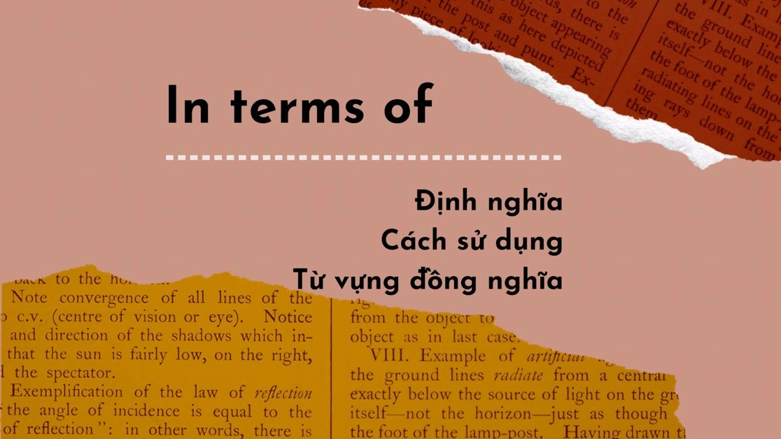 In term of là gì? Ý nghĩa, cấu trúc và cách dùng trong câu