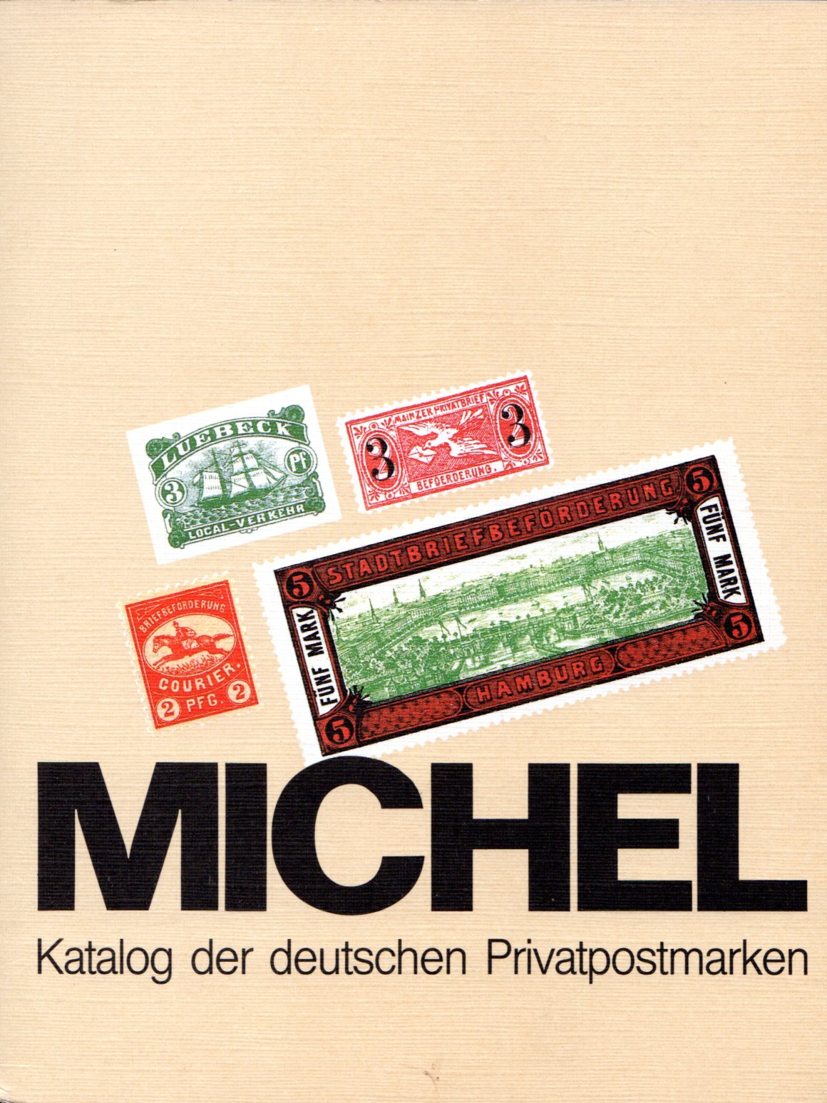 Michel, Katalog der deutschen Privatpostmarken, 176 S. · Heiner Zinoni