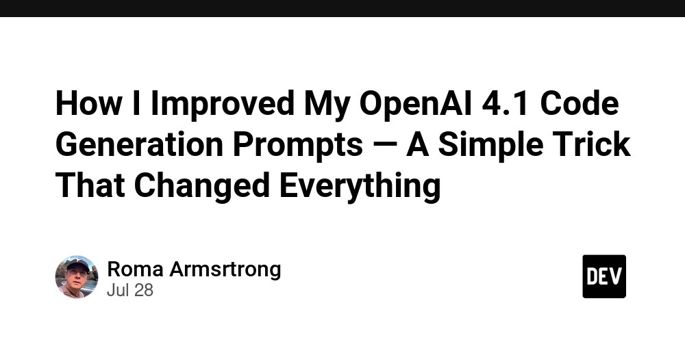 How I Improved My OpenAI 4.1 Code Generation Prompts — A Simple Trick