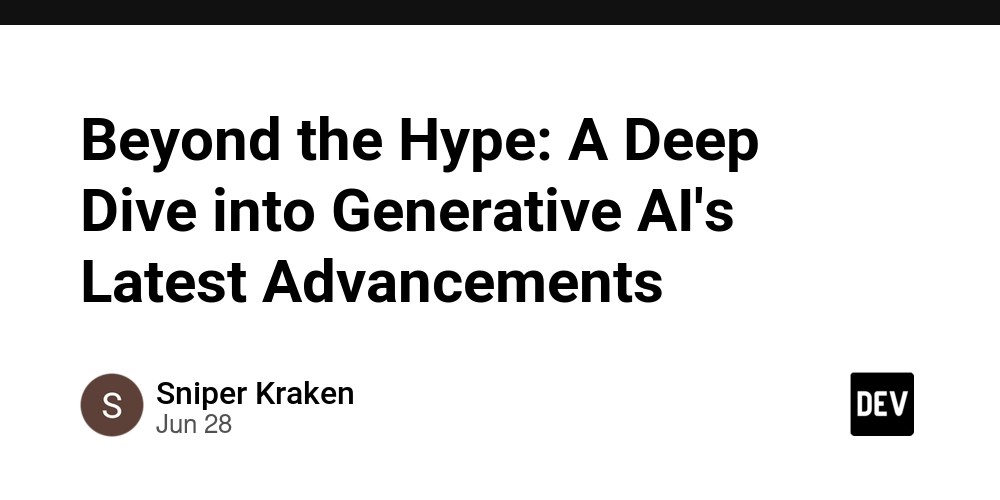 Beyond the Hype A Deep Dive into Generative AI's Latest Advancements