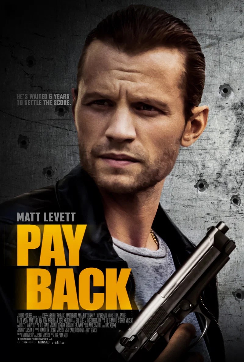 Matt Levett in Mob Revenge Action Thriller 'Payback
