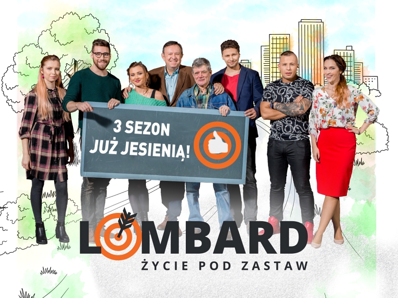 Trzeci sezon serialu "Lombard. Życie pod zastaw" jesienią w TV Puls