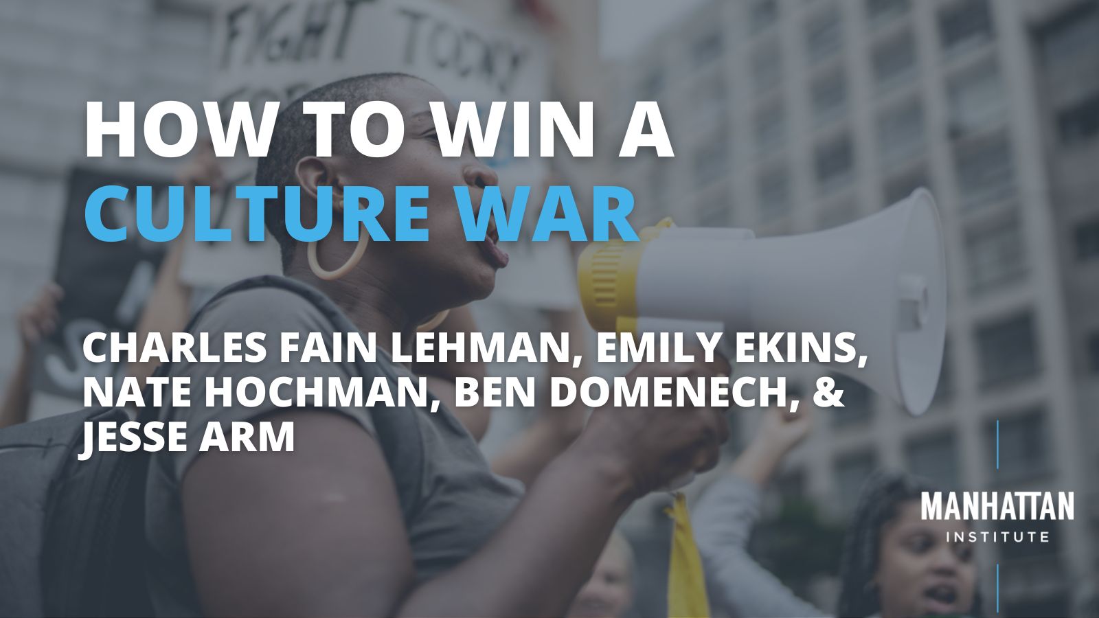 How to Win a Culture War Manhattan Institute(04)