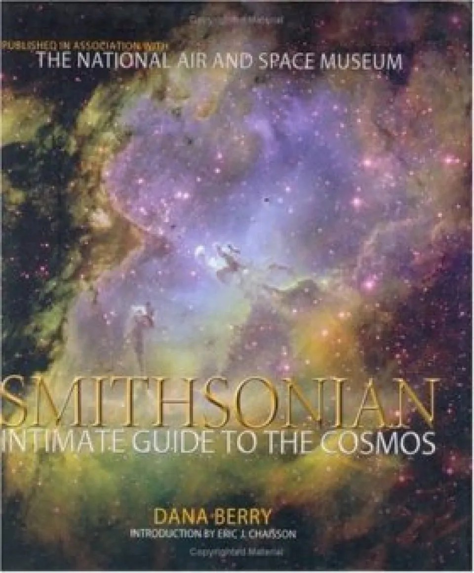 Smithsonian Intimate Guide To The Cosmos: Berry, Dana:.