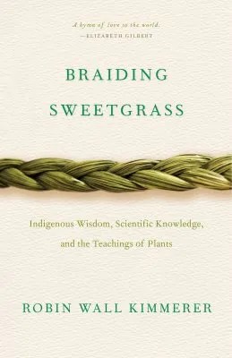 Braiding Sweetgrass NHBS Good Reads