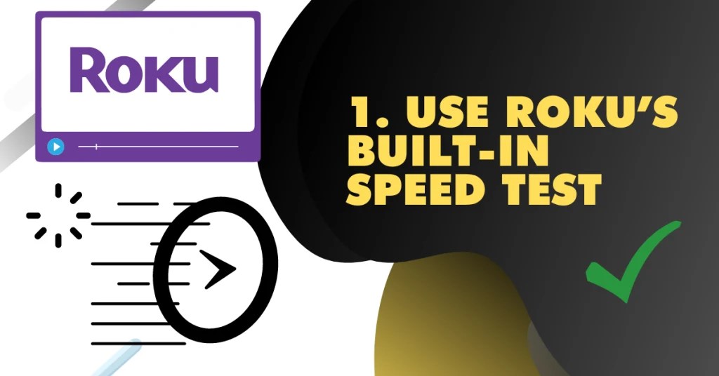 7 Best Roku Speed Tests To Fix Your Connection 2023