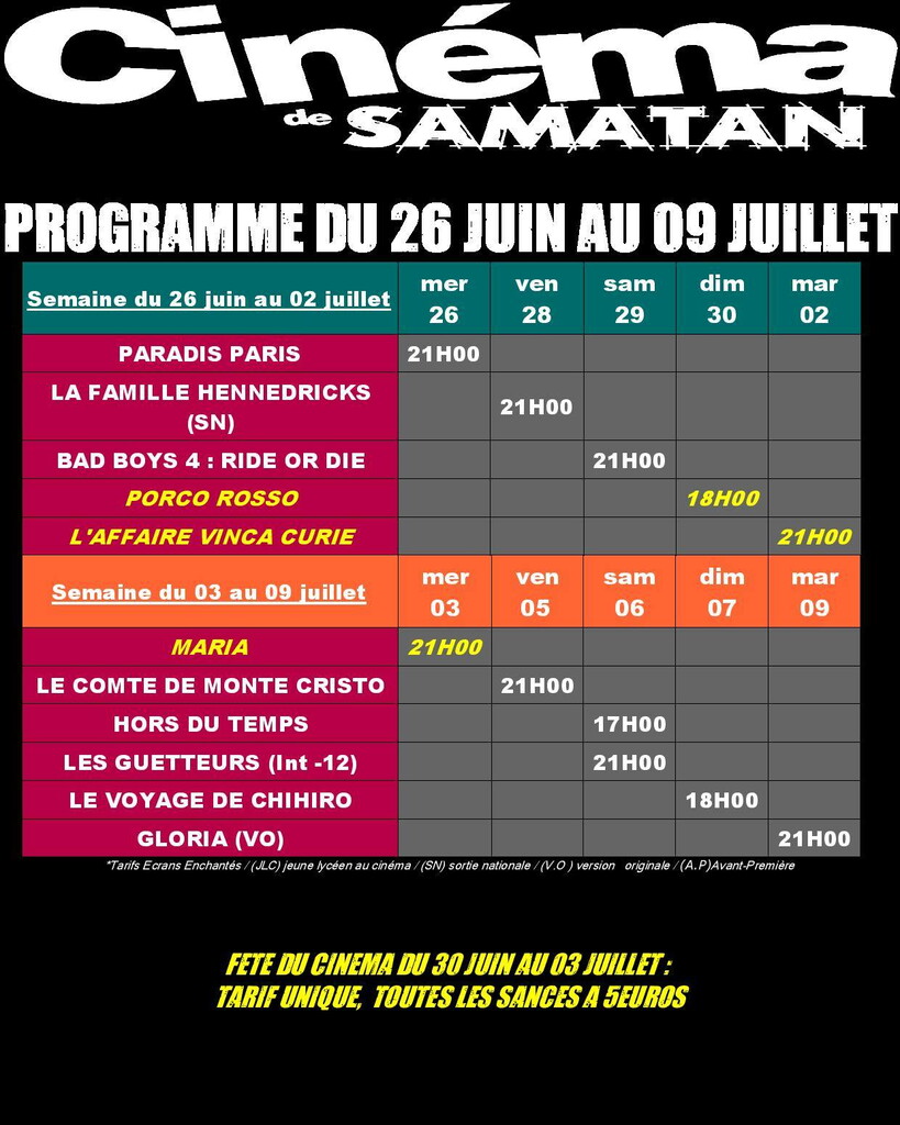 PROGRAMME DU CINÉMA DU 26 JUIN AU 09JUILLET Fêtes et Manifestations à