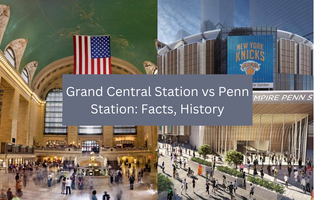 Grand Central Station Vs Penn Station Hidden Facts, History, New Update 2024 » Media Talky