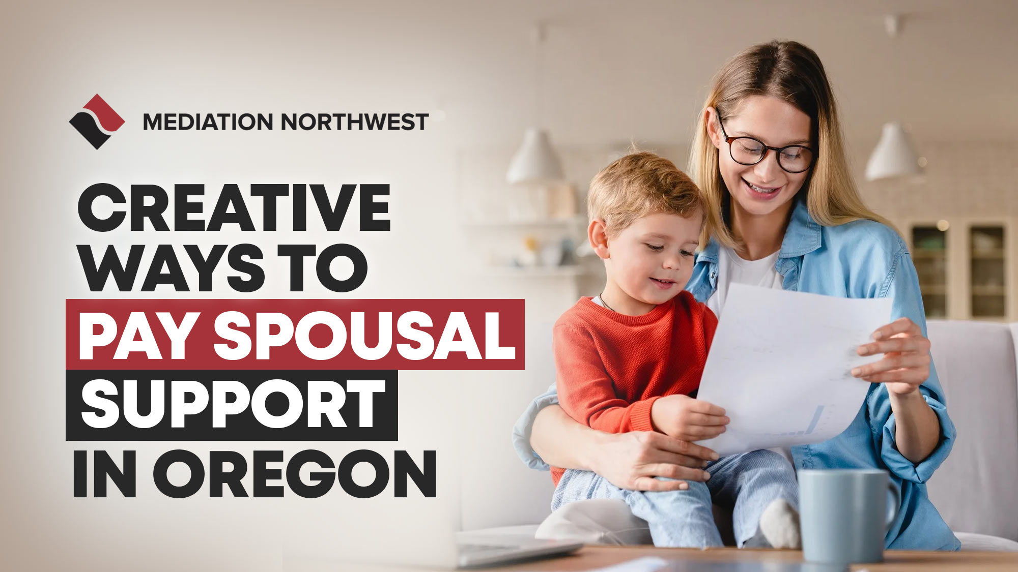 Creative Ways To Pay Spousal Support In Oregon Mediation Northwest