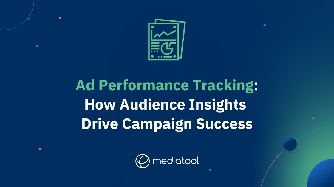 Ad Performance Tracking Insights Drive Campaign Success