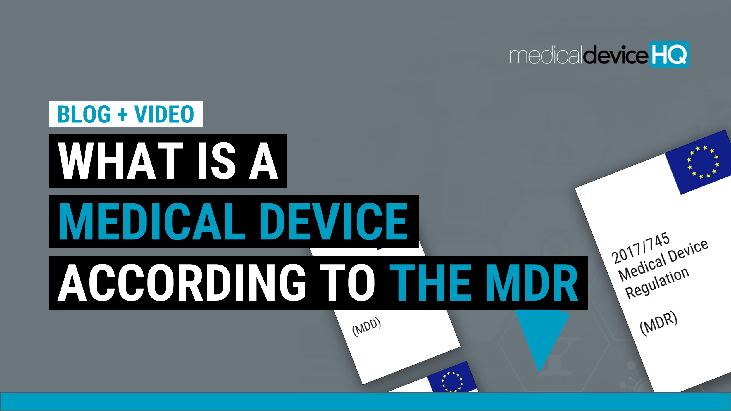 What Is A Medical Device According To The Mdr - Medical Device Hq