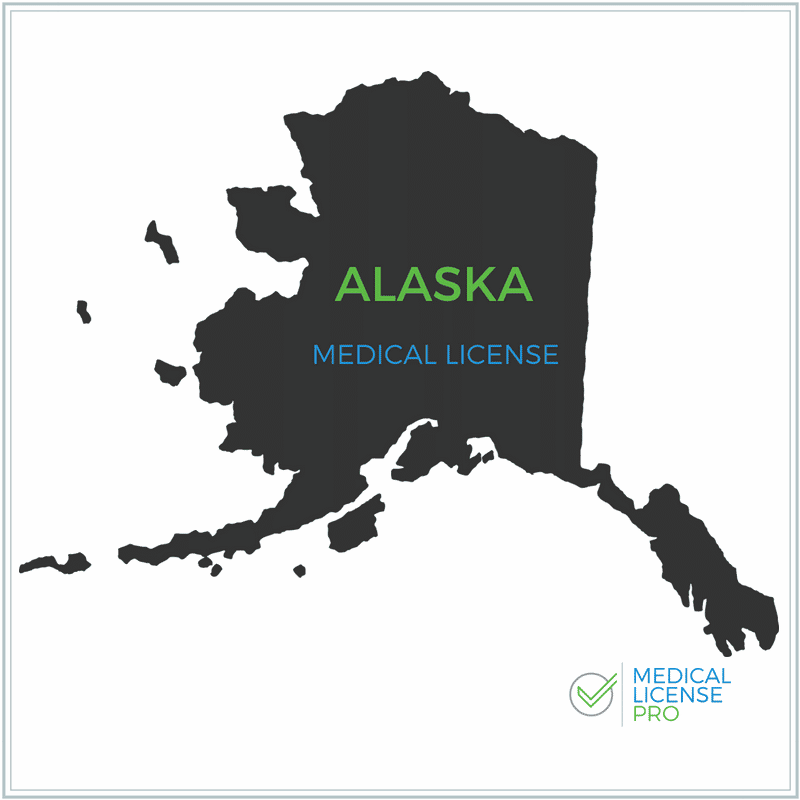 Alaska State Medical License Alaska Medical License Application