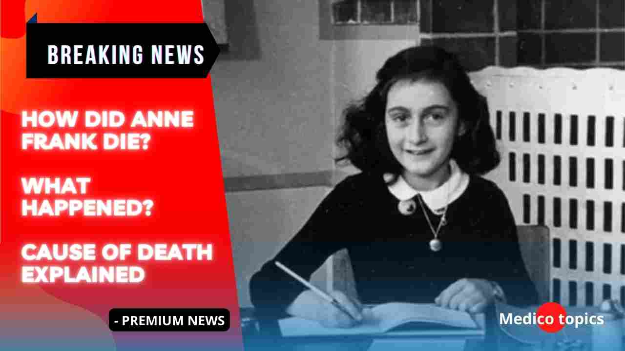How did Anne Frank die? What happened? Cause of death Explained(024)