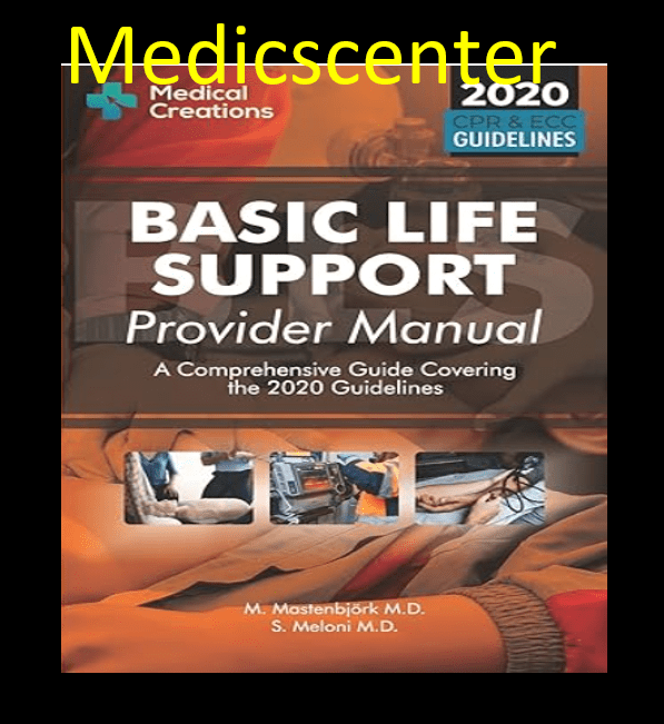 Basic Life Support Provider Manual A Comprehensive Guide Covering the