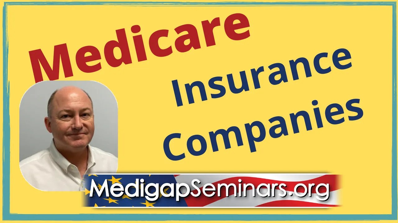 Best Medicare supplement insurance company MedigapSeminars