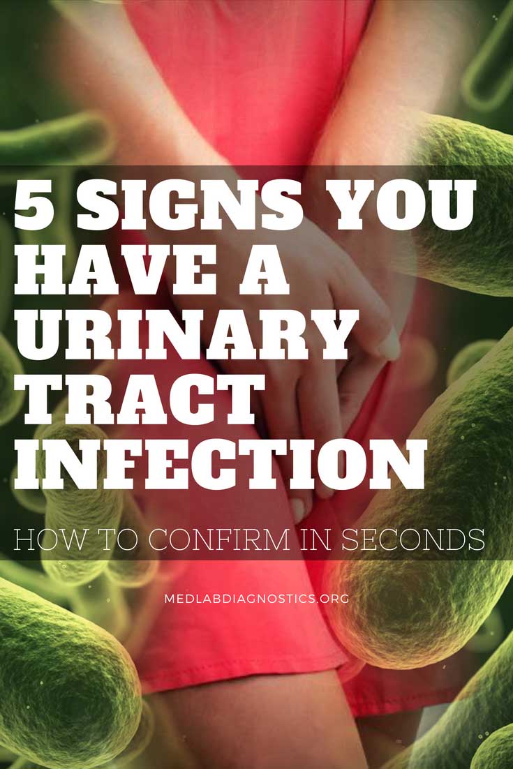 Urinary Tract Infection 5 Signs You Have a UTI