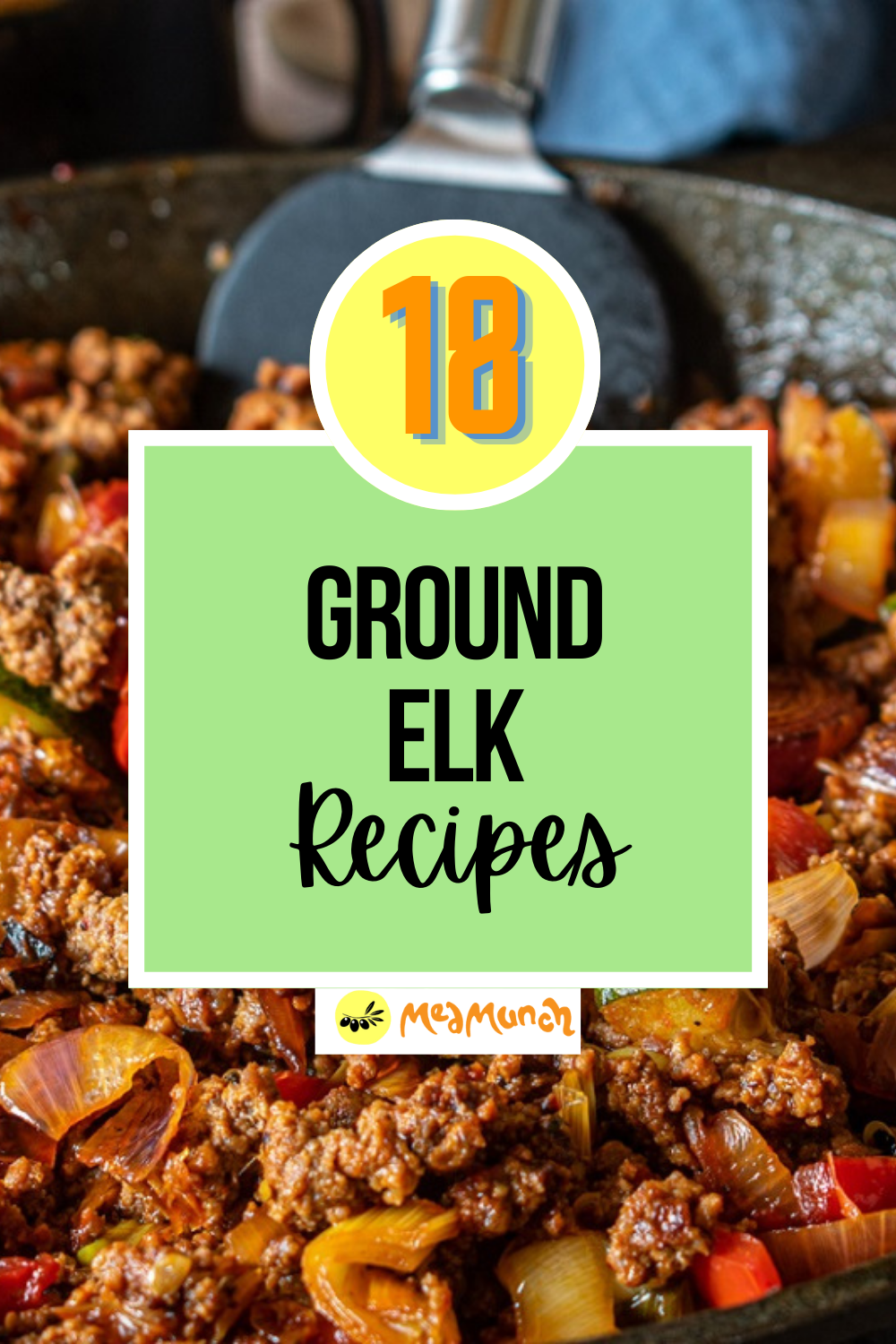 18 Best Ground Elk Recipes to Try Today Medmunch