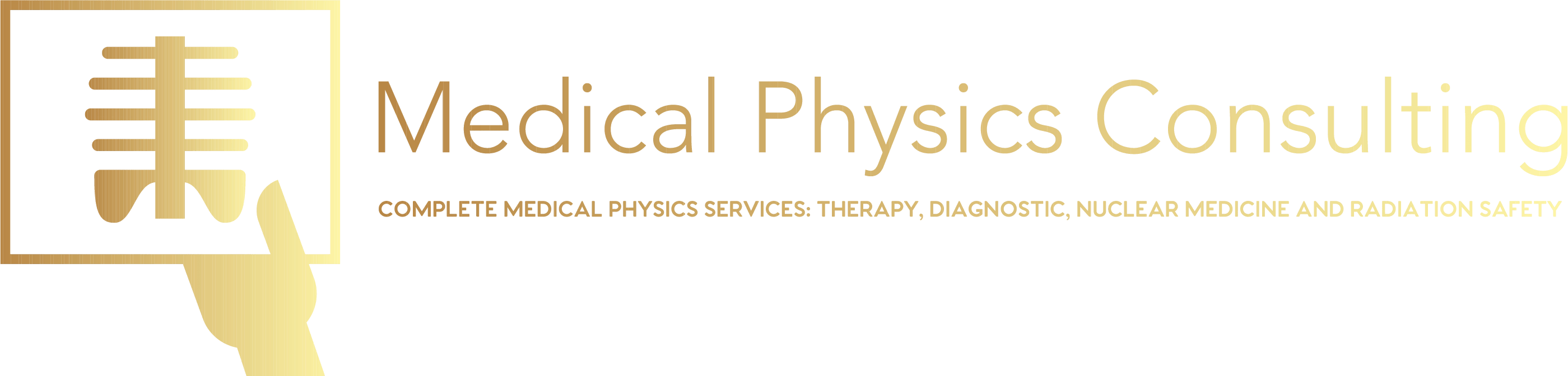 Medical Physics Consulting Our physicists have the training and