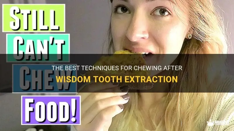 The Best Techniques For Chewing After Wisdom Tooth Extraction MedShun