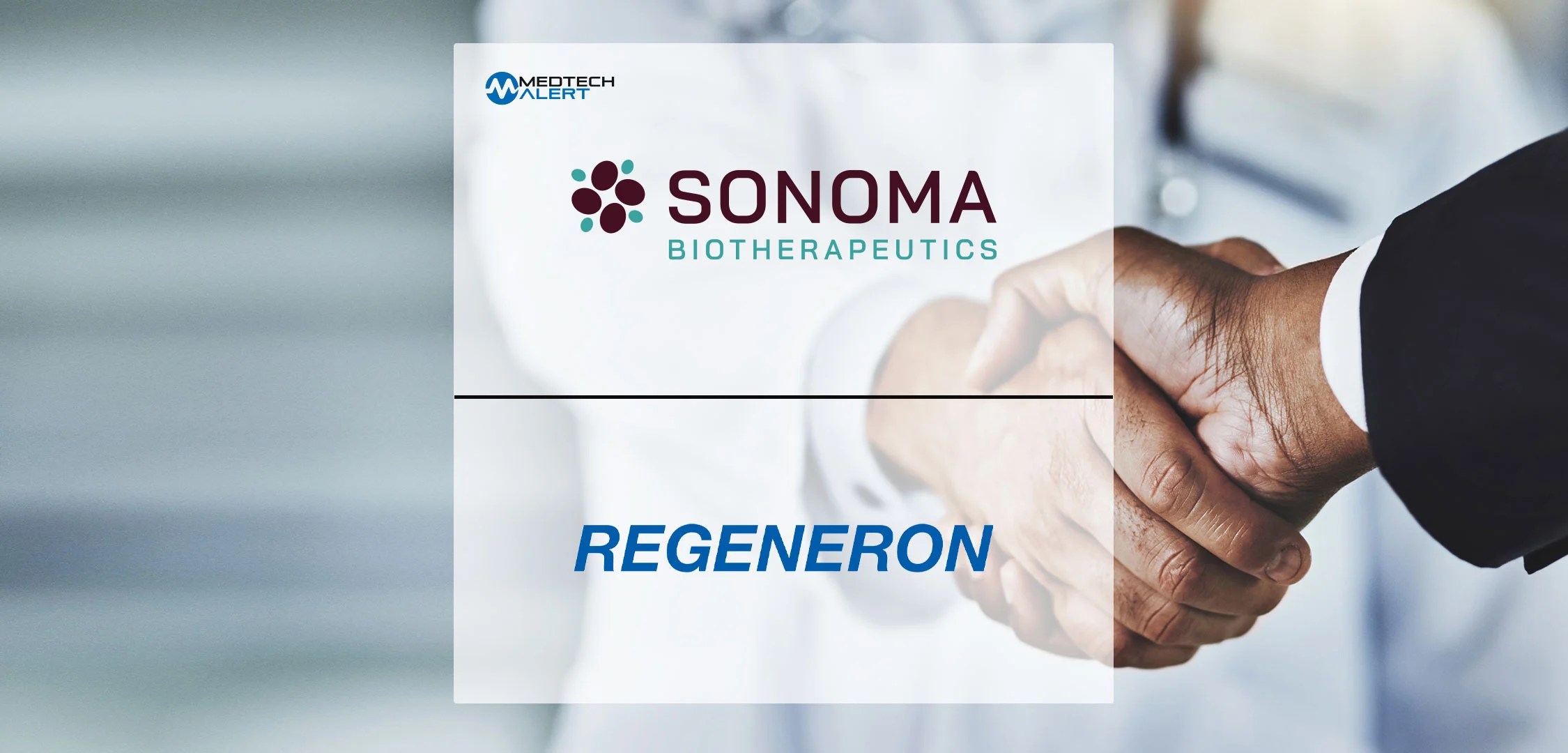 Sonoma Biotherapeutics and Regeneron Announce Collaboration to Discover
