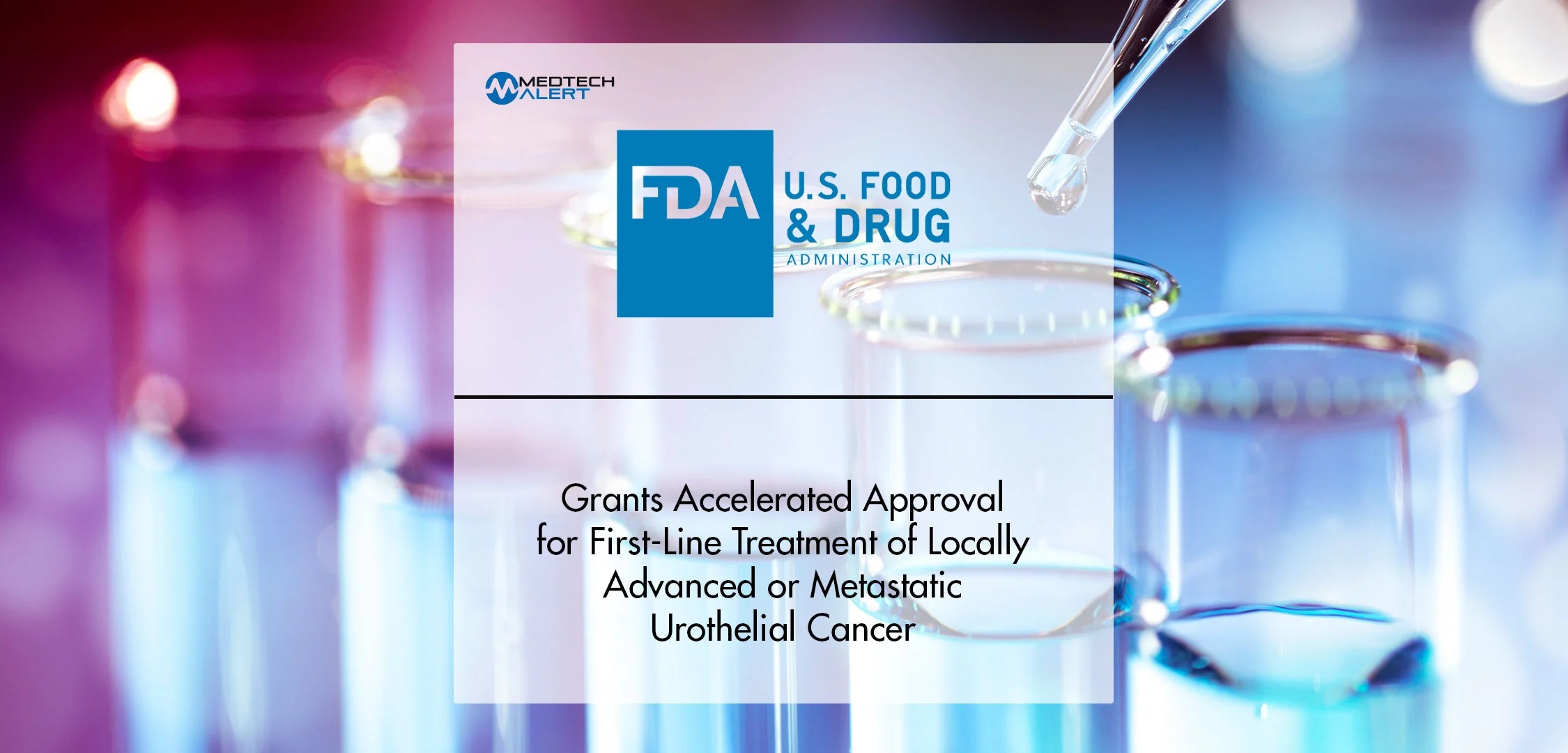 FDA Grants Accelerated Approval for PADCEV® with KEYTRUDA for First
