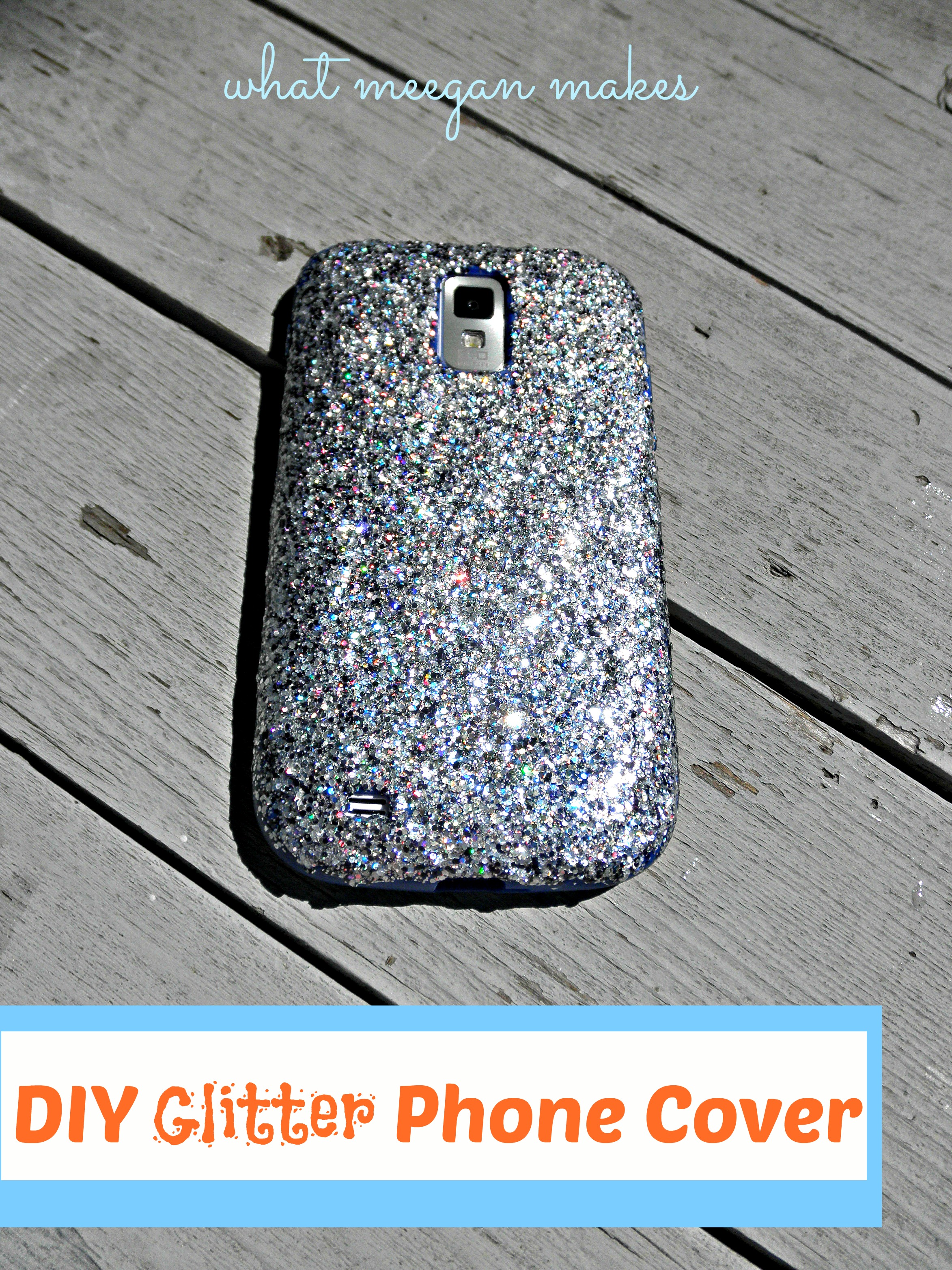 DIY Glitter Phone Cover