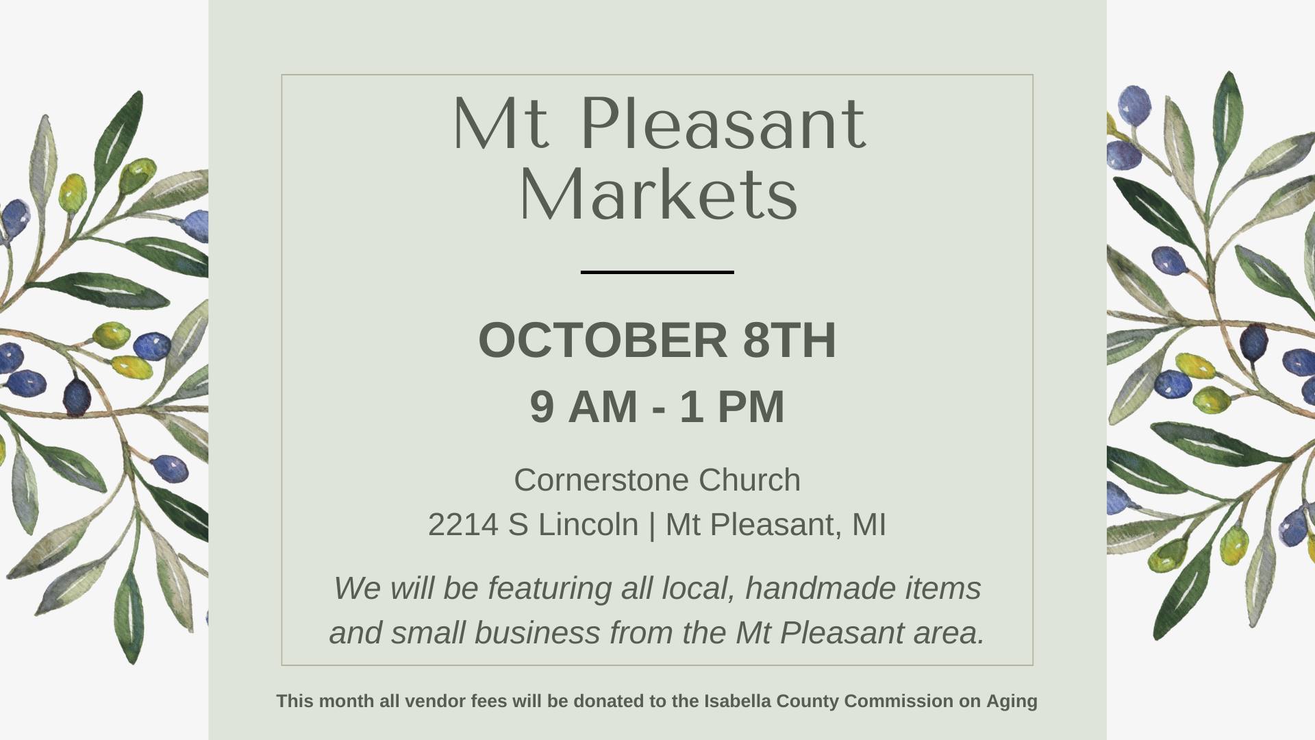 Mt. Pleasant Market October Arts & Craft Show Mt. Pleasant Area