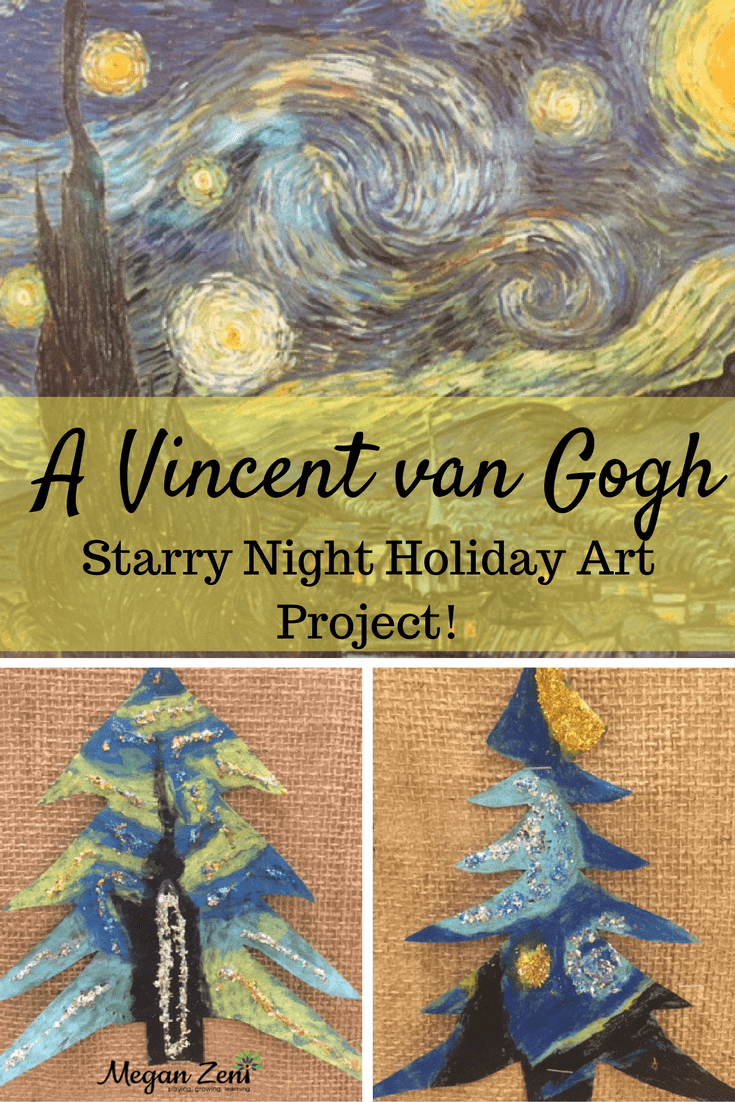 Vincent van Gogh's Starry Night For Kids - Megan Zeni