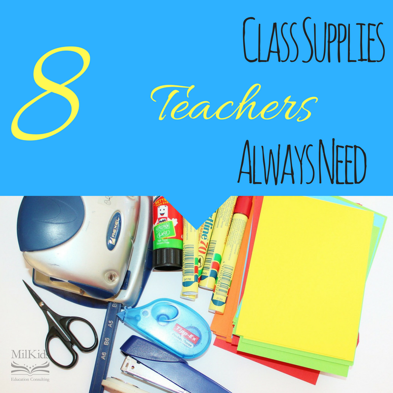 8 Class Supplies Teachers Always Need Meg Flanagan Education Solutions, LLC Serving Northern