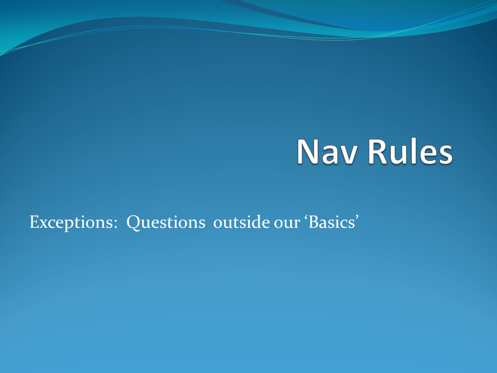 Nav Rules Exam Sample Questions Exceptions