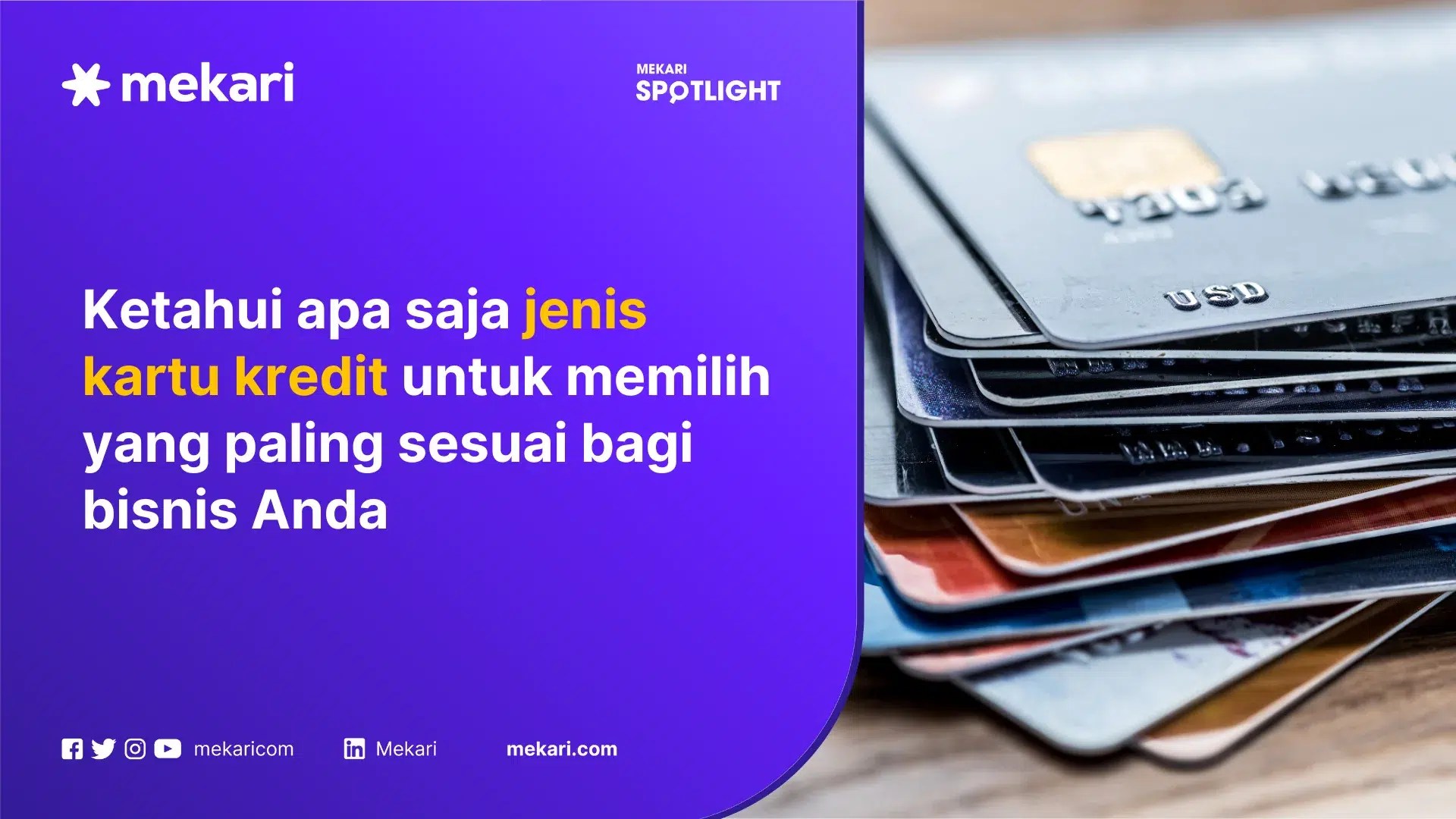 18 Jenis Kartu Kredit Bisnis & Personal Berdasarkan Limit & Fungsi
