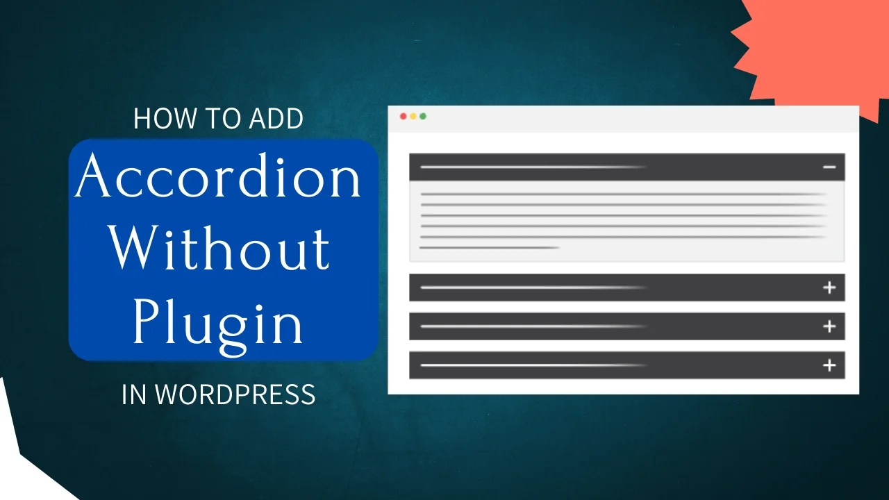 How to Add Accordion Without Plugin Best Method for Accordion 4078