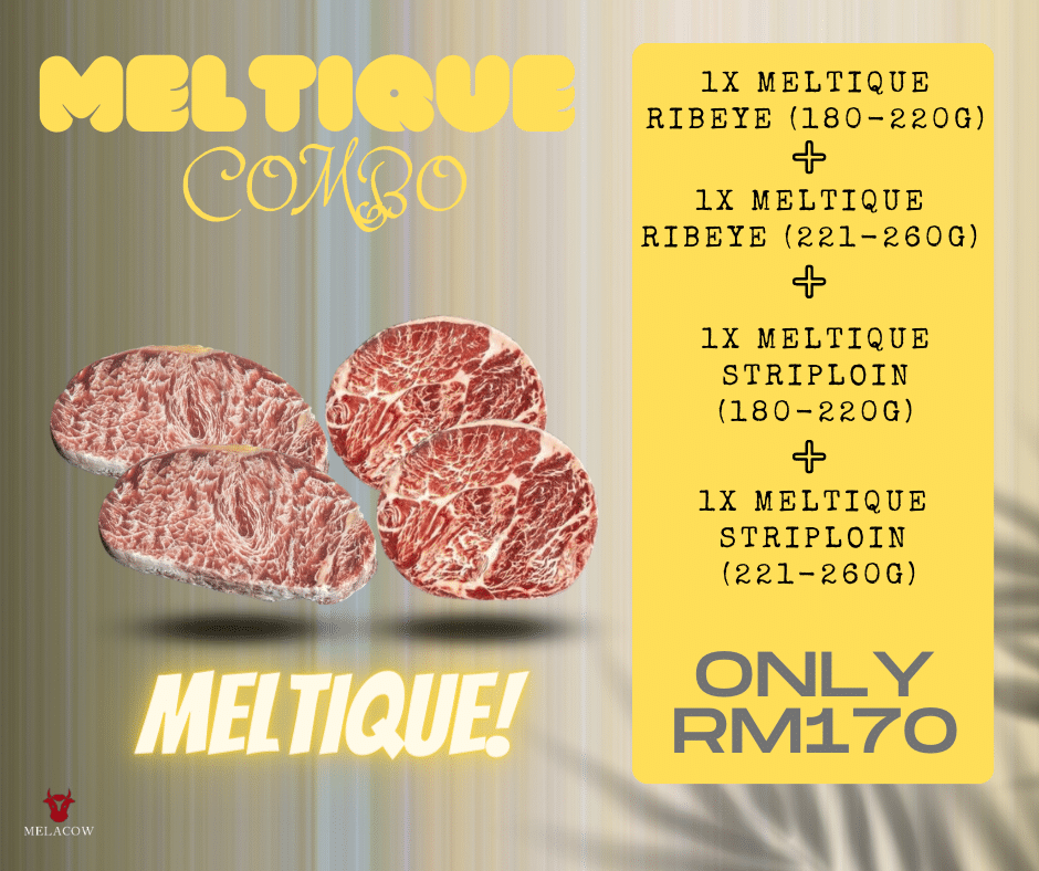 MELTIQUE STRIPLOIN & RIBEYE COMBO Melacow Meat(05)
