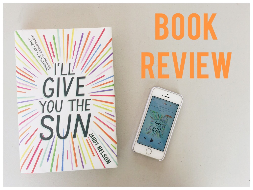 Book Review Iâ€™ll Give You The Sun by Jandy Nelson One less lonely blog.