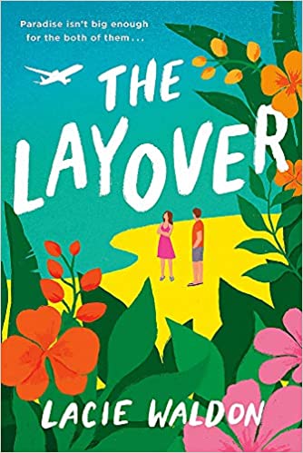 The Layover – Melanie Sweeney