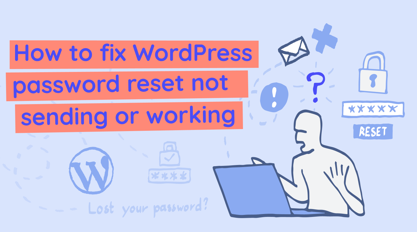 Fixes for WordPress not sending password reset email Melapress