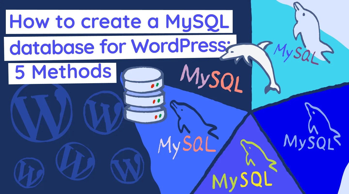 What to know about creating a WordPress database | Melapress
