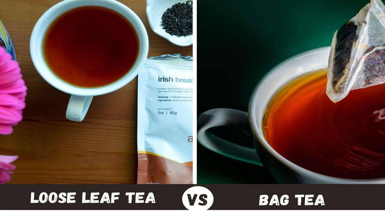 Loose Leaf Tea Vs. Bag Tea Which One to Choose? Melbourne Business Cloud