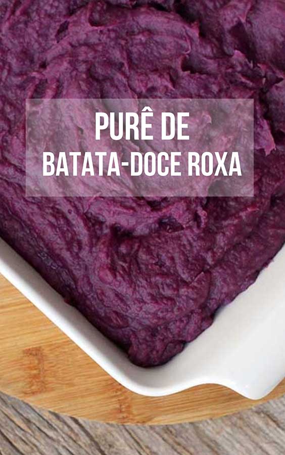 Purê de batatadoce roxa saboroso e colorido Mel e Pimenta