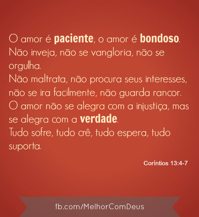 O amor é paciente e bondoso
